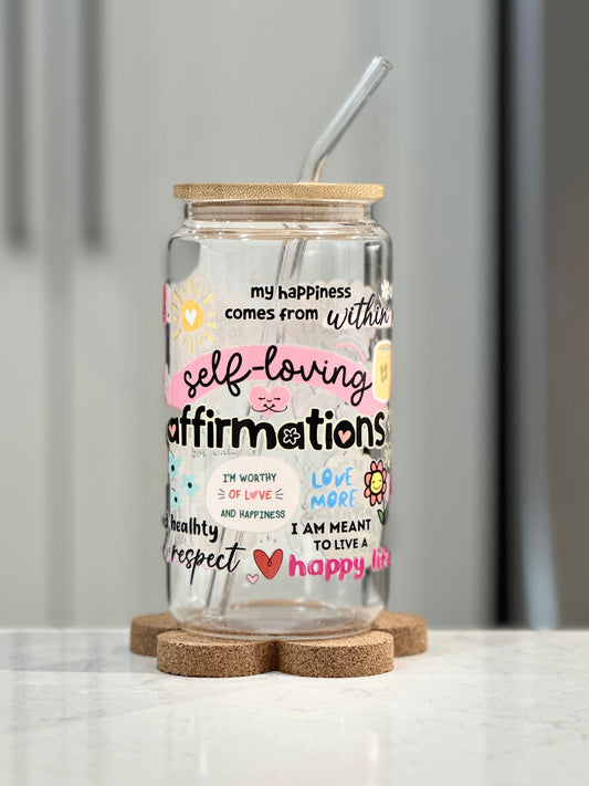 16oz Self Loving Affirmations UVDTF Glass Can